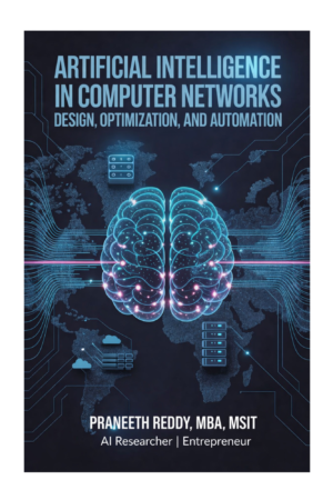 Artificial Intelligence in Computer Networks : Design, Optimization, and Automation