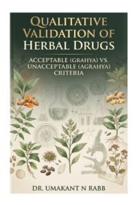 Qualitative Validation of Herbal Drugs