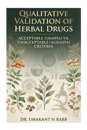 Qualitative Validation of Herbal Drugs