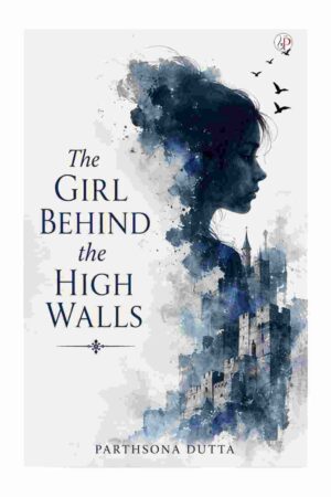 The girl behind the high walls