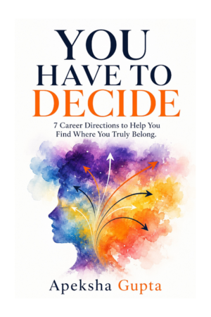 YOU HAVE TO DECIDE